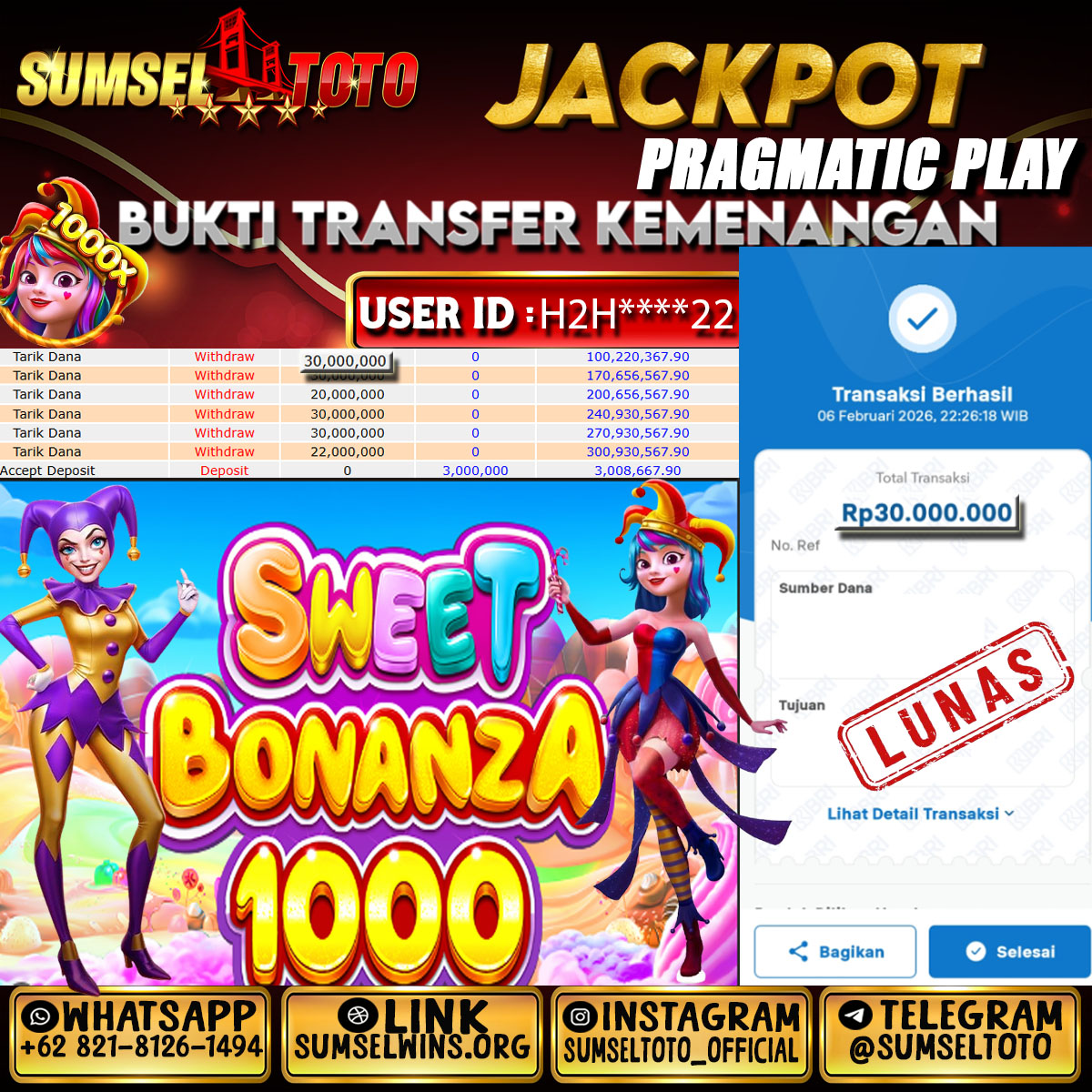 SUMSELTOTO JACKPOT SWEET BONANZA 1000  Rp.30,000,000.,- LUNAS